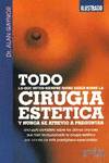 Todo lo que usted siempre quiso saber sobre la cirugía estética