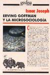 Erving Goffman Y La Microsociologia