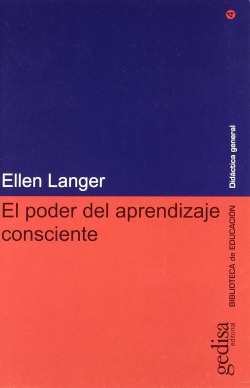 Poder Del Aprendizaje Consciente, El