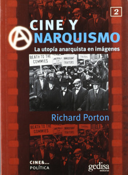Cine Y Anarquismo