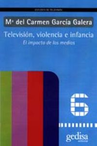 Televisión, violencia e infancia