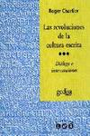 Revoluciones De La Cultura Escrita, Las