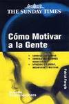 Como Motivar A La Gente