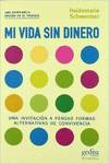 Mi vida sin dinero