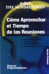 Como Aprovechar El Tiempo De Las Reuniones