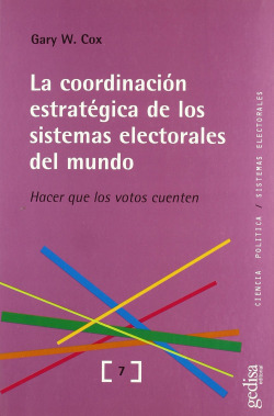 La coordinación estrategica sistemas electorales del mundo