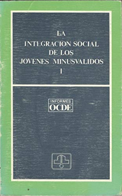 INTEGRACION SOCIAL DE LOS JOVENES MINUSVALIDOS I