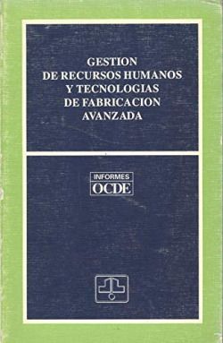 GESTION DE RECURSOS HUMANOS Y TECNOLOGIAS DE FABRICACION AVA