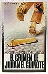 El crimen de Julián el Guiñote.