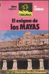 EL ENIGMA DE LOS MAYAS