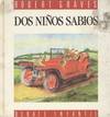 DOS NIÑOS SABIOS