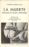 LA MUERTE, ENSAYOS EN CLAVE ANDALUZA