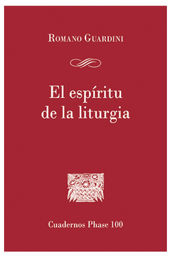 EL ESPÍRITU DE LA LITURGIA
