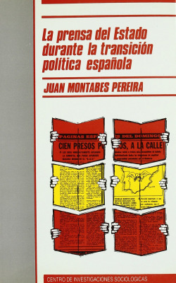 CIS.103-PRENSA DEL ESTADO DURANTE TRANSICION POLITICA.