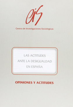 LAS ACTITUDES ANTE LA DESIGUALDAD EN ESPAÑA