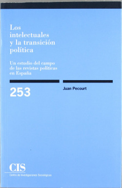 Intelectuales y la transicion politica