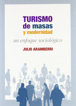 Turismo de masas y modernidad