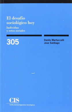 EL DESAFÍO SOCIOLÓGICO HOY