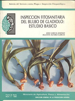 INSPECCION FITOSANITARIA DEL BULBO DEL GLADIOLO