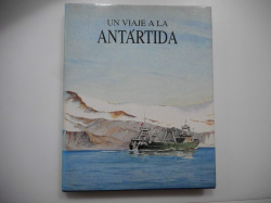 UN VIAJE A LA ANTARTIDA