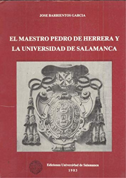 MAESTRO PEDRO DE HERRERA Y LA UNIVERSIDAD DE SALAMANCA,EL