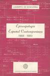 EPISCOPOLOGIO ESPAÑOL CONTEMPORANEO (1868-1985)