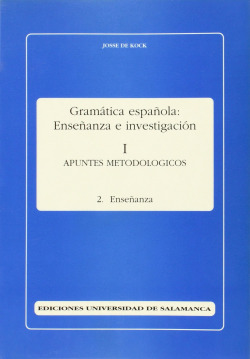 GRAMATICA ESPAÑOLA:ENSEÑANZA E INVESTIGACION 1