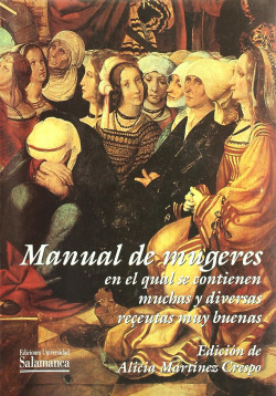 Manual de mugeres en el cual se contienen muchas y diversas