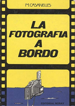 LA FOTOGRAFIA A BORDO
