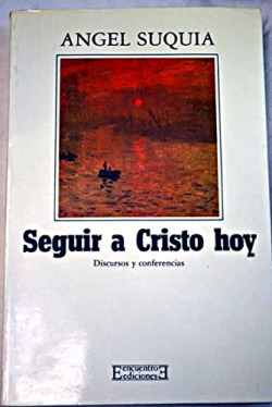 SEGUIR A CRISTO HOY