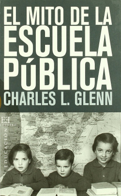 EL MITO DE LA ESCUELA PUBLICA