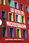 RETOS DEL MULTICULTURALISMO, LOS