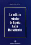 Política exterior España hacia Iberoamérica