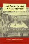 La sentencia inquisitorial