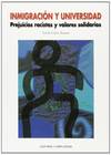 Inmigracion y universidad.Prejuicios racistas valores