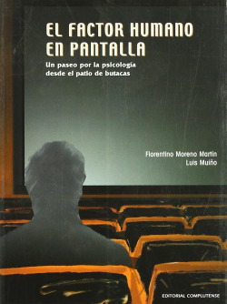 Factor humano en pantalla