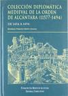 Coleccion diplomatica medieval orden alcantara 1157-1494 ii
