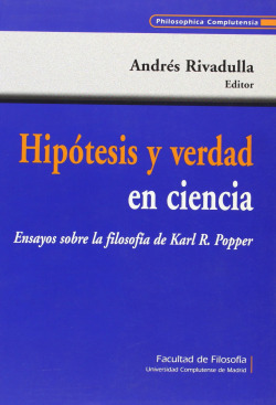Hipotesis y verdad en ciencia.ensayos sobre la filosofia