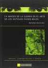 La imagen de la guerra en el arte de los antiguos paises ba