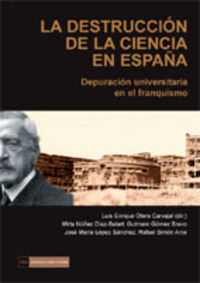La destruccion de la ciencia en españa