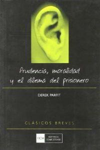 Prudencia moralidad y dilema del prisionero