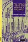 Vida, literatura e historia de la España de la Restauracion