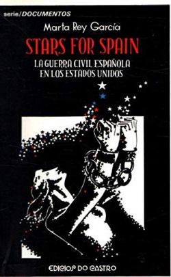 Stars for Spain, la guerra civil española en los EE.UU.