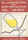 MARKETING EN LA EXPORTACION DEL JEREZ, EL