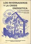 LOS INVERNADEROS Y LA CRISIS ENERGETICA