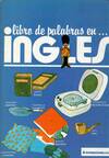 MIS PRIMERAS PALABRAS EN INGLES
