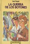LA GUERRA DE LOS BOTONES
