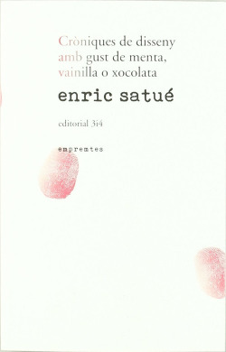 Cròniques de disseny amb gust de menta, vainilla o xocolata