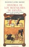 LOS ULTIMOS TIEMPOS TOMO IV HISTORIAS DE LOS MOZARABES