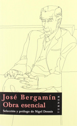 JOSE BERGAMIN OBRA ESENCIAL